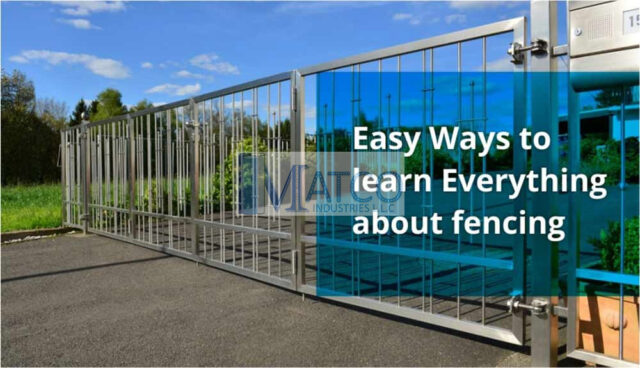 Easy Ways To Learn Everything About Fencing - Matco Industry